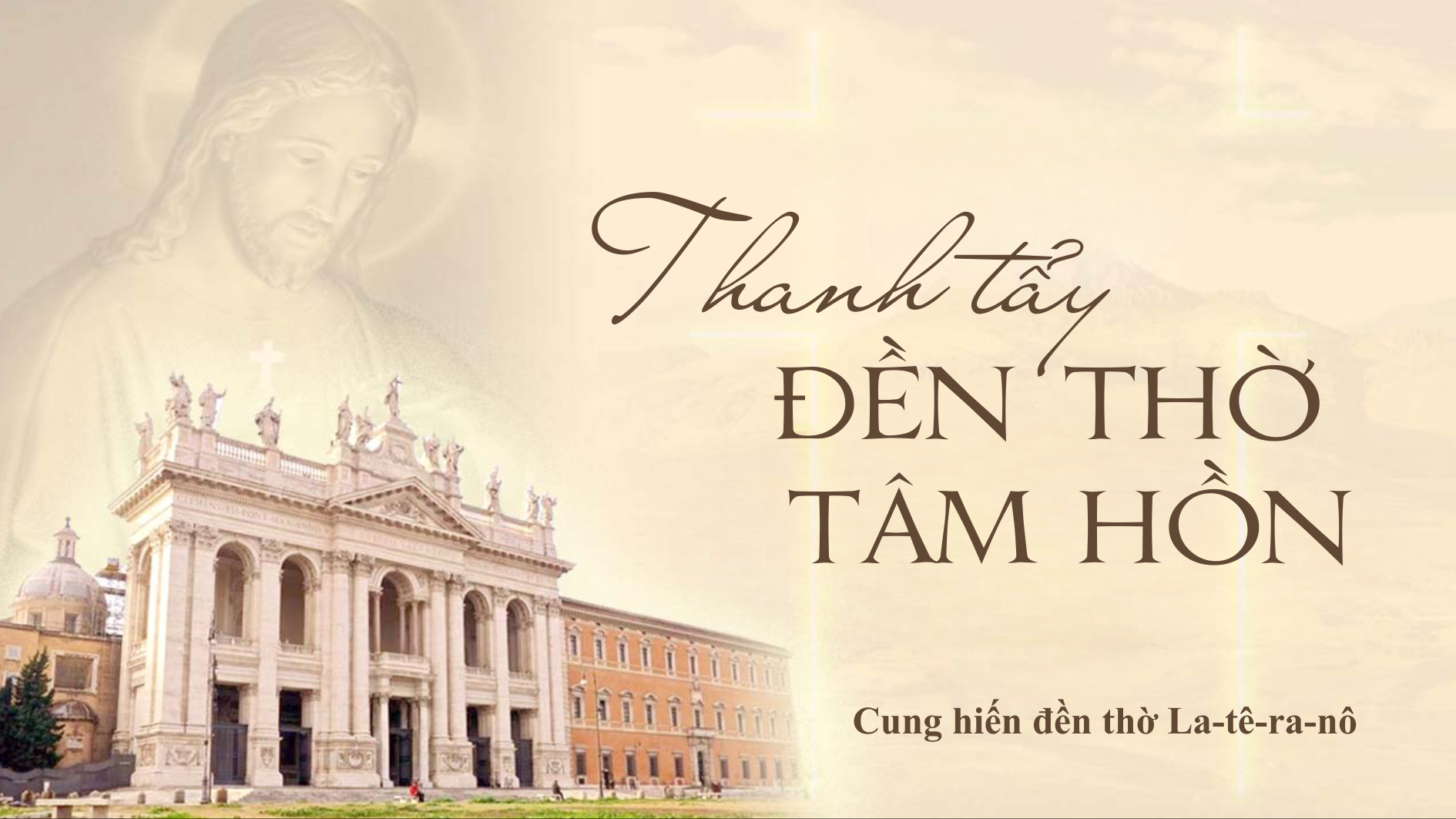 Thanh tẩy đền thờ tâm hồn